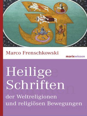 cover image of Heilige Schriften der Weltreligionen und religiösen Bewegungen